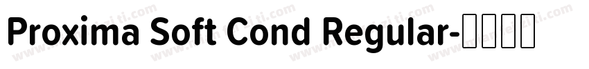 Proxima Soft Cond Regular字体转换